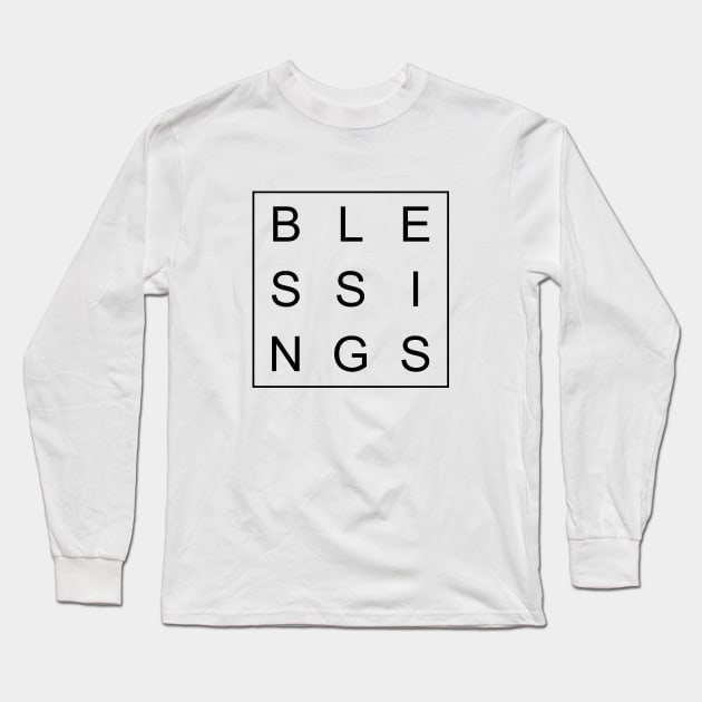 minimalist and simple design blessings black word Long Sleeve T-Shirt by Typography Dose